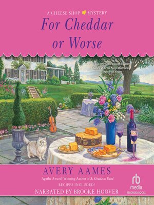 cover image of For Cheddar or Worse